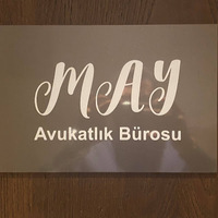 Attorney, Lawyer, Legal Advisor, Counselor MAY Avukatlık Bürosu in Beşiktaş Istanbul