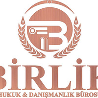 Attorney, Lawyer, Legal Advisor, Counselor Birlik Hukuk ve Danışmanlık Bürosu in Bayraklı Izmir