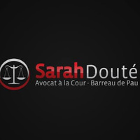 Attorney, Lawyer, Legal Advisor, Counselor SELARLU DOUTÉ, représentée par Maître Sarah DOUTÉ in Pau Hauts-de-France