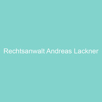 Rechtsanwalt Andreas Lackner